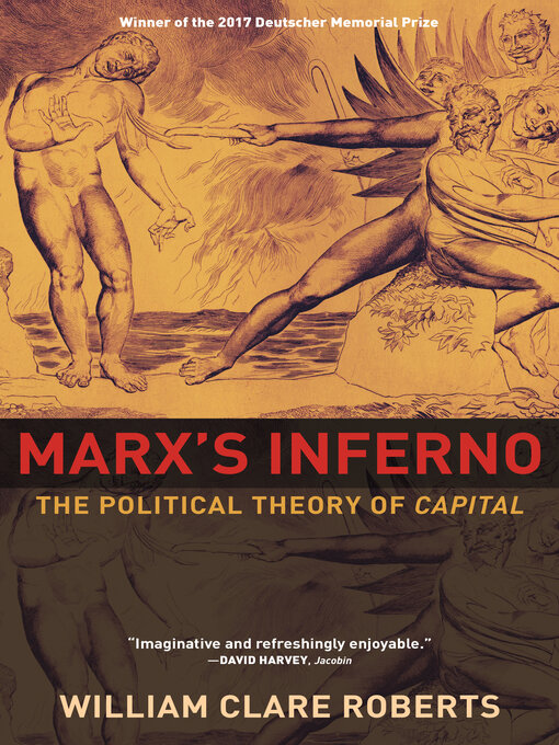 Title details for Marx's Inferno by William Clare Roberts - Wait list